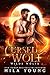 Cursed Wolf (Wilde Wölfe 4) (German Edition)
