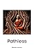 Pathless: Reviews and Reflections