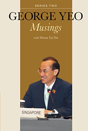 George Yeo: Musings: Series Two (Kindle Edition)