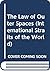 The law of international spaces by John Kish