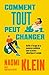 Comment tout peut changer: Outils à l’usage de la jeunesse mobilisée pour la justice climatique et sociale (French Edition)