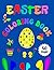 Easter Coloring Book: Color...