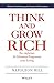 Think & Grow Rich - Ihr tägliches 10-Minuten-Programm zum Erfolg: Offizielle Veröffentlichung der Napoleon Hill Foundation (German Edition)