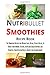 Nutribullet Smoothies Recip...
