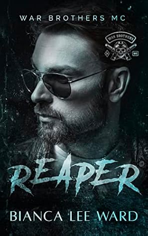 Reaper (War Brothers MC #2)