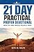 A 21 Day Prayer Devotional by Seth Rolfe