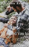 If I Asked You to Stay