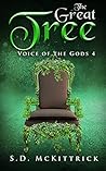Book cover for The Great Tree (Voice of The Gods #4)