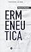 "ERMENEUTICA"