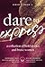 Dare to Express: Book 2: A ...