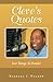 Cleve's Quotes by Barbara J. Walker