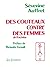 Des couteaux contre des femmes by Séverine Auffret