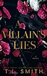 A Villain's Lies ...