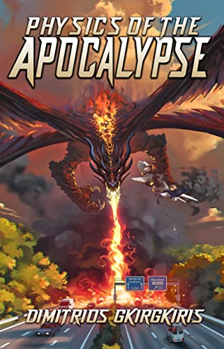 Physics of the Apocalypse 1 (Physics of the Apocalypse #1)