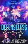 Defenseless Heart...