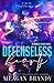 Defenseless Hearts by Meagan Brandy Defenseless Hearts by Meagan Brandy