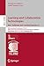 Learning and Collaboration Technologies: New Challenges and Learning Experiences: 8th International Conference, LCT 2021, Held as Part of the 23rd HCI ... Notes in Computer Science Book 12784)