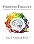 Food for Thought: Changing How We Feel By Changing How We Eat