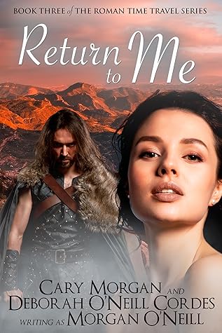 Return to Me (Roman Time Travel, #3)