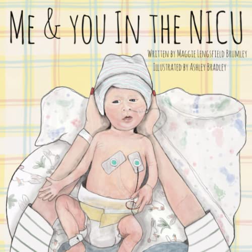 ME & YOU IN THE NICU (Paperback)