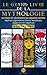 Le Grand Livre de la Mythologie: Mythes et Légendes du Monde Entier. Voyage à la Découverte des Mythes Légendaires Grecs, Nordiques, Égyptiens et Japonais ... Légendes du Monde Entier) (French Edition)