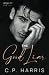 The Good Liar (Infidelity #1)
