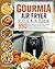 The Gourmia Air Fryer Cookb...