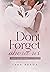Don't Forget About Us (Arts of Destiny Livro 1) (Portuguese Edition)