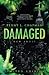Damaged (Unfolding)