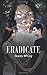 Eradicate (Reanimation Trilogy)