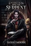 Entretien avec un serpent (Vila Emilia)