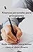Finanzas personales para principiantes by Roberto De Jesus