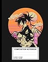 Composition Notebook: Dororo Composition Notebook - College Ruled 120 Pages - Large 8.5 x 11