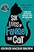 Six Lives of Fankle the Cat (Classic Kelpies)