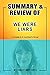 Summary and Review of WE WERE LIARS: A Guide to E. Lockhart’s Novel (The Reader's Digest: Concise Summaries & Analysis)