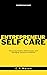 Entrepreneur Self-care