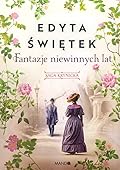 Fantazje niewinnych lat