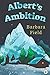 Albert's Ambition by Barbara Field