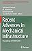 Recent Advances in Mechanical Infrastructure: Proceedings of ICRAM 2020 (Lecture Notes in Intelligent Transportation and Infrastructure)