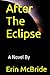 After The Eclipse