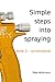 Simple steps into spraying: book 3 - conventional