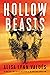 Hollow Beasts (Jodi Luna #1)