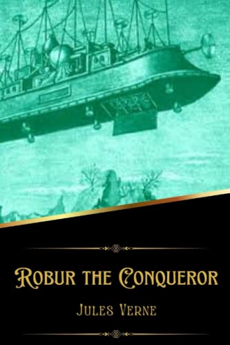 Robur the Conqueror