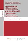 Approximation, Randomization, and Combinatorial Optimization. Algorithms and Techniques: 15th International Workshop, APPROX 2012, and 16th ... MA, USA, August 15-17, 2012, Proceedings