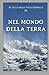 Nel Mondo della Terra