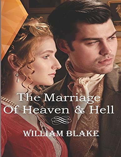 THE MARRIAGE OF HEAVEN AND HELL: