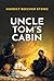 Uncle Tom's Cabin by Harriet Beecher Stowe