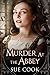 Murder at the Abbey by Sue Cook