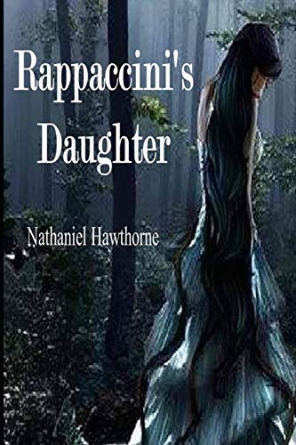 Rappaccini's Daughter: