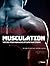 Musculation: Votre performance étape par étape